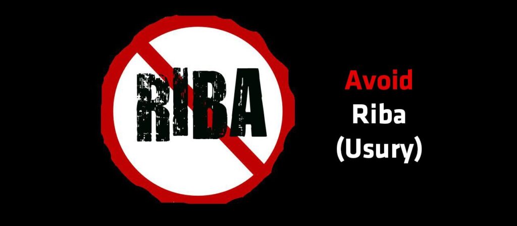 Prohibition of Riba (Usury and Interest)